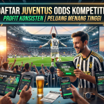 Daftar Juventus Odds Kompetitif Profit Konsisten