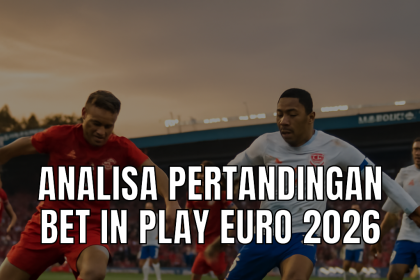 analisa bet in play euro 2026