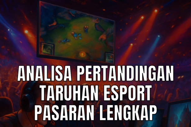 analisa pertandingan esports
